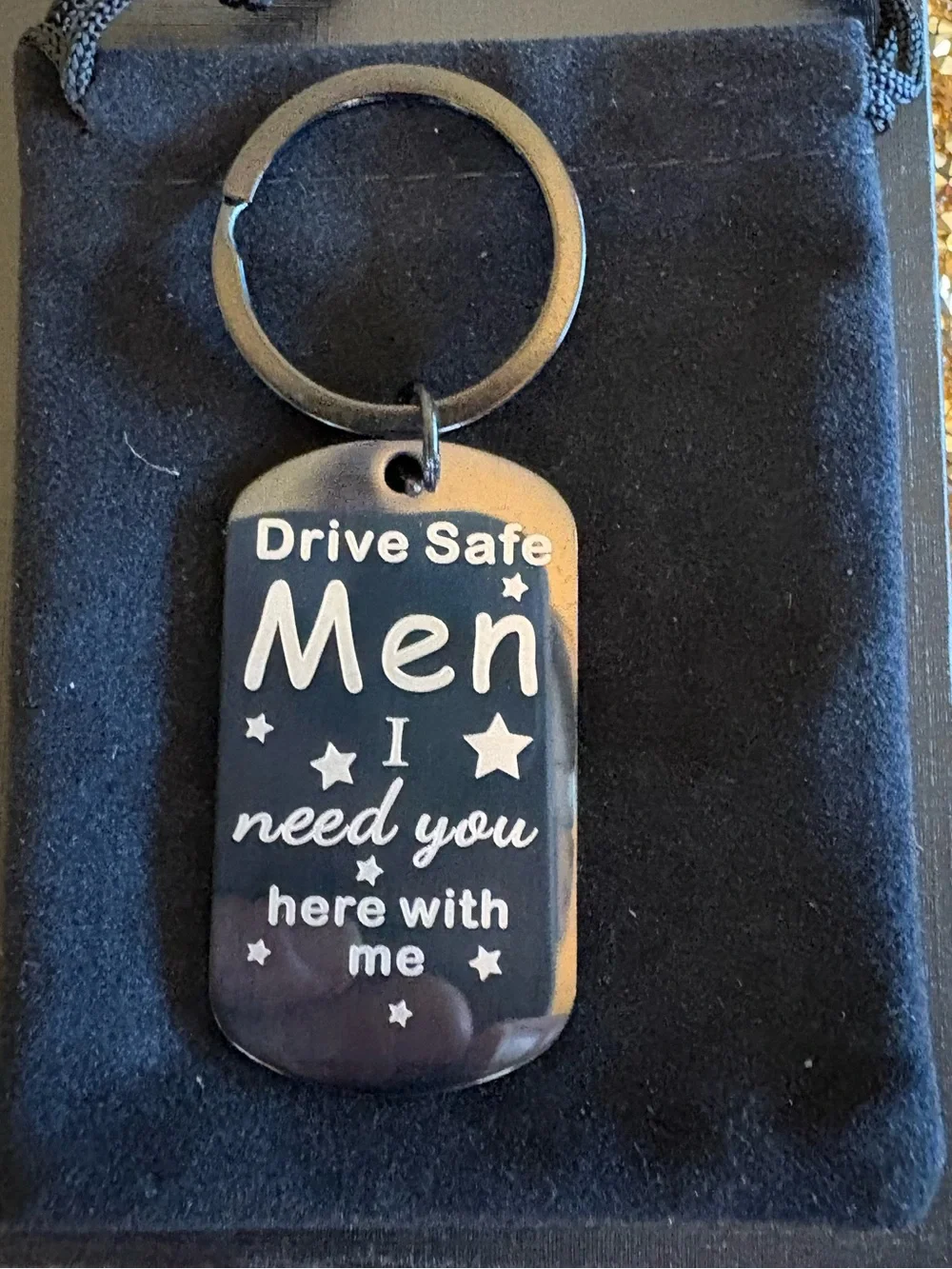 Drive Safe Men NWT  Black Stainless Steel Keychain - Sentimental Message